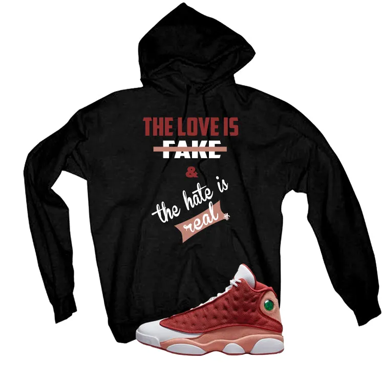 Air Jordan 13 Dune Red Black T-Shirt (Love is Fake)| illcurrency